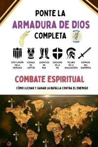 Combate Espiritual Ponte la Armadura de Dios Completa