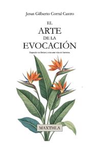 El Arte de la Evocación