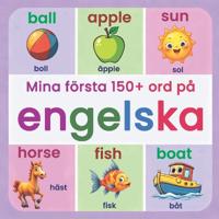 Mina första 150+ ord på engelska