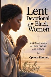 Lent Devotional for Black Women