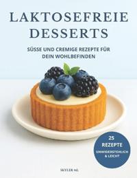 Laktosefreie Desserts