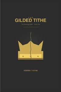 The Gilded Tithe
