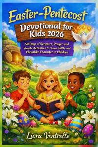 Easter-Pentecost Devotional for Kids 2026