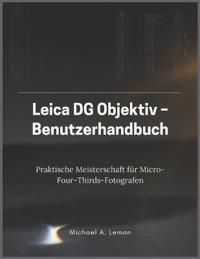 Leica DG Objektiv - Benutzerhandbuch