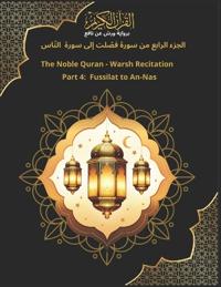 The Noble Quran - Warsh Recitation Part 4
