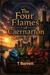 The Four Flames of Caernarfon