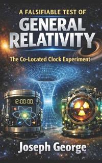 A Falsifiable Test of General Relativity