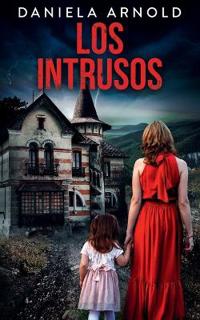 Los Intrusos