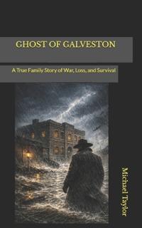Ghost of Galveston