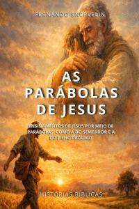 As Parábolas de Jesus