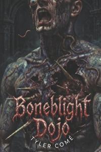Boneblight Dojo
