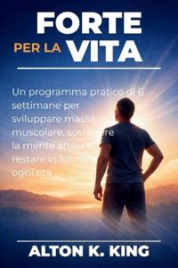 Forte per la vita