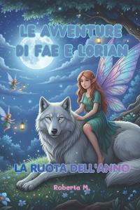 Le Avventure di Fae e Lorian