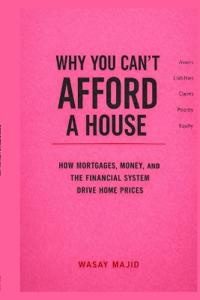 Why You Can't Afford a House