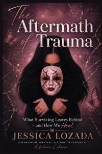 The Aftermath of Trauma