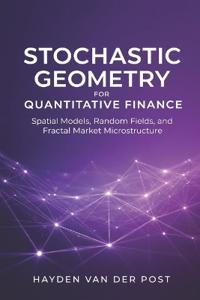 Stochastic Geometry for Quantitative Finance