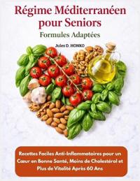 Régime méditerranéen pour seniors - Formules Adaptées