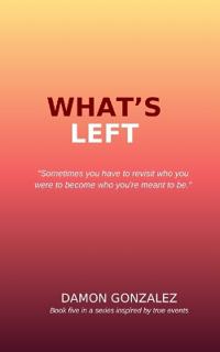 Gonzalez, D: What's Left
