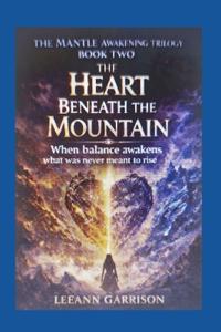 The Heart Beneath the Mountain