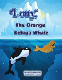Lotty, The Orange Beluga Whale