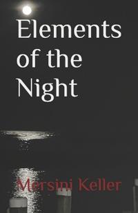Elements of the Night
