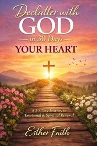 Declutter with God in 30 Days