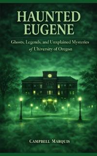 Haunted Eugene