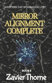 Mirror Alignment Complete