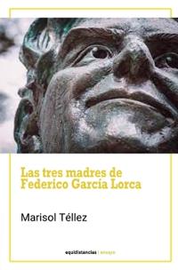 Las tres madres de Federico García Lorca