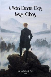 A Vida Diante dos Meus Olhos