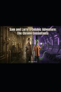 Sam and Larry's Cosmic Adventure