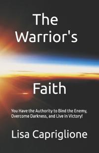 The Warrior's Faith