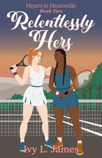 Relentlessly Hers