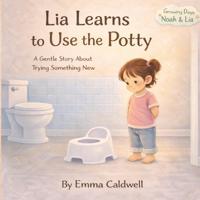 Lia Learns to Use the Potty