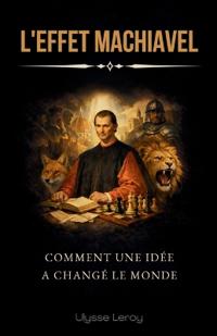 L'Effet Machiavel