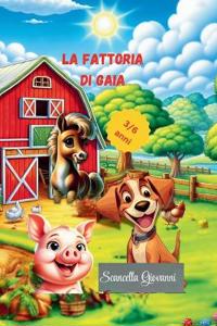 La fattoria di Gaia