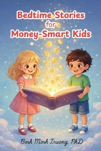 Bedtime Stories for Money-Smart Kids