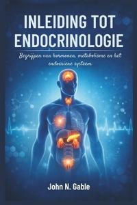 Inleiding Tot Endocrinologie
