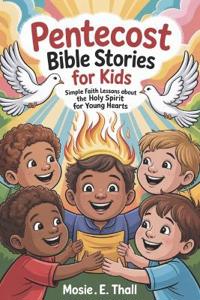 Pentecost Bible Stories For Kids