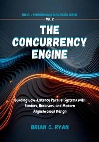 The Concurrency Engine