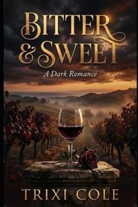 Bitter & Sweet