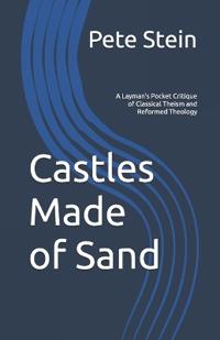 Castles Made of Sand