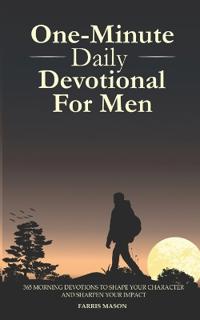 One-Minute Daily Devotional For Men