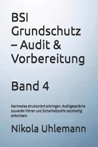BSI Grundschutz - Audit & Vorbereitung