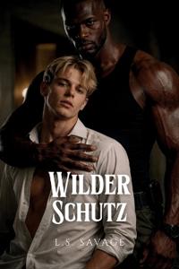 Wilder Schutz