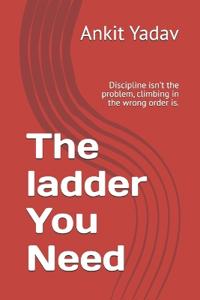 The ladder You Need