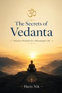 The Secrets of Vedanta