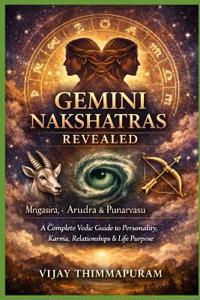 Gemini Nakshatras Revealed