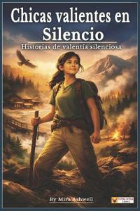 Chicas Valientes en Silencio