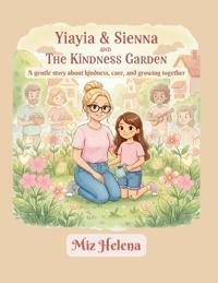 Yiayia & Sienna and The Kindness Garden
